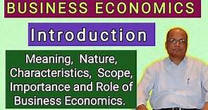 Business Economics II Meaning, Nature, Scope, Importance and Role II Khans Commerce Tutorial II
