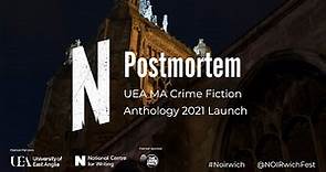 POSTMORTEM: UEA MA Crime Fiction Anthology 2021 launch