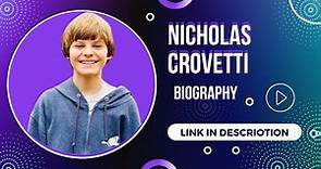 Nicholas Crovetti Biography, Wiki, Parents, Age, Net Worth, Contact & More