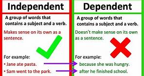 INDEPENDENT VS DEPENDENT CLAUSE | What's the difference? | Learn with examples