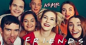 Epic ASMR with FRIENDS 🌟