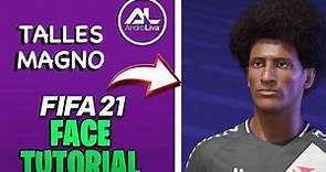FIFA 21 - TALLES MAGNO Face + Stats (Tutorial)