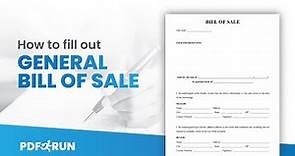 How to Fill Out General Bill of Sale Online | PDFrun