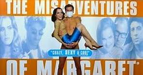 The Misadventures of Margaret - Parker Posey - INT. Cut