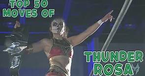 Top 50 Moves of Thunder Rosa