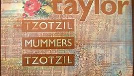 Cecil Taylor - Tzotzil Mummers Tzotzil