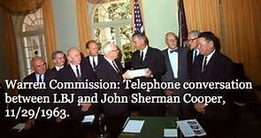 LBJ and John Sherman Cooper, 11/29/1963. 5:45P.