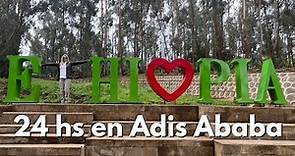 Descubriendo Adís Abeba en 24 horas La capital de ETIOPIA te sorprenderá