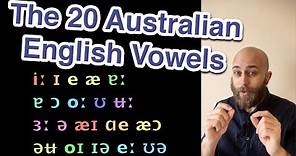 The 20 Australian English Vowels | Learn Australian English | Aussie Pronunciation