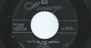 Ann McCormack - That's All That Matters To Me