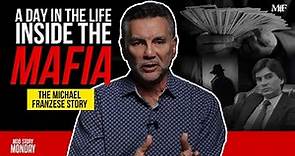 A Day In The Life Inside the Mafia: The Michael Franzese Story