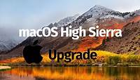 How to Upgrade to macOS High Sierra - Apple