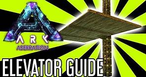 Elevator Guide for ARK: Aberration