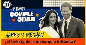Harry y Meghan, los duques de Sussex y la complicada monarquía británica | P1nch3 complejidad