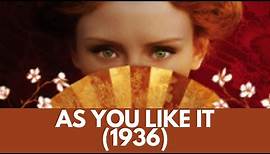 As You Like It (1936) - Captioned (Coloured) | Full Movie | Laurence Olivier | Elisabeth Bergner