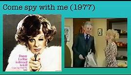 Come Spy With Me (1977) - Danny La Rue & Barbara Windsor