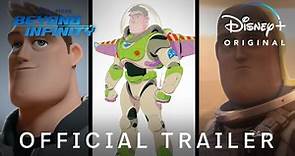 Beyond Infinity: Buzz and The Journey to Lightyear | Official Trailer | Disney Singapore