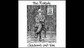 Slowhand & Van - The Rebels (Official Audio)