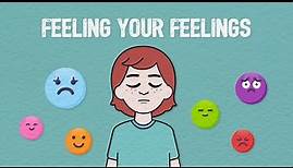 How to Feel Feelings