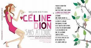 Sans Attendre - Deluxe Edition