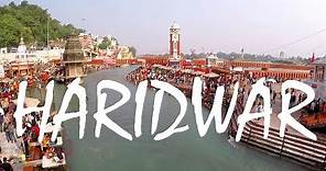 A Tour of Haridwar, India: Where the Kumbha Mela Happens