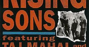 Rising Sons Featuring Taj Mahal and Ry Cooder - Rising Sons Featuring Taj Mahal And Ry Cooder