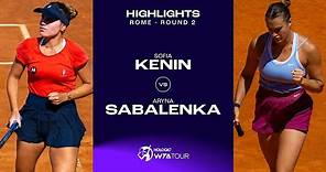 Sofia Kenin vs. Aryna Sabalenka | 2023 Rome Round 2 | WTA Match Highlights