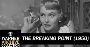 Original Theatrical Trailer | The Breaking Point | Warner Archive