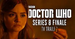 Doctor Who: Series 8 Finale - BBC One TV Trailer