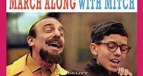 Mitch Miller And The Gang - Sing Along With Mitch Miller Folk Songs / March Along