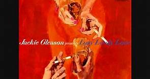 Jackie Gleason presents "Lazy Lively Love" (1960) Full vinyl LP