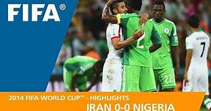 Iran v Nigeria | 2014 FIFA World Cup | Match Highlights