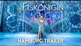 Disneys Die Eiskönigin | Trailer zum Musical in Hamburg