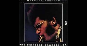Anthony Braxton - The Complete Braxton (Full Album)