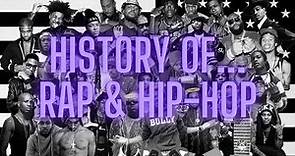 History Of... Rap and Hip-Hop