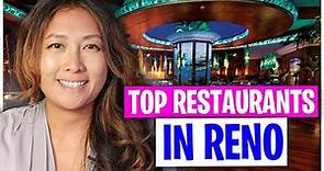 Top Restaurants in Reno Nevada | Best Places to Eat in Reno Nevada