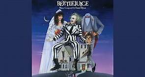End Credits (From "Beetlejuice" Soundtrack)