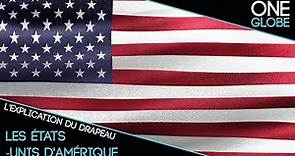 L'explication du drapeau: les États-Unis d'Amérique (French)