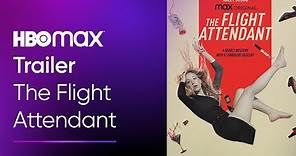 The Flight Attendant | Trailer oficial | HBO Max