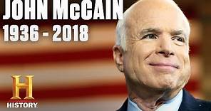John McCain: In Memoriam 1936 - 2018 | HISTORY