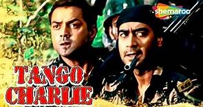 Tango Charlie (With Eng Subtitles) Hindi Full Movie - Ajay Devgn - Bobby Deol - Sanjay Dutt