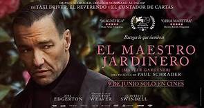 EL MAESTRO JARDINERO (MASTER GARDENER) - TRAILER VE