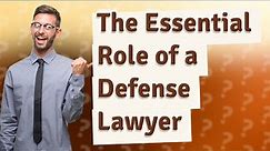 What Does a Defense Lawyer Do Daily? Understanding Their Role