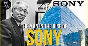 What You Don't Know About Sony's Akio Morita (Akio Morita's Biography)