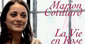 DP/30: Marion Cotillard, La Vie en Rose (2007)