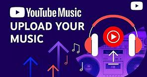 Upload your music to YouTube Music