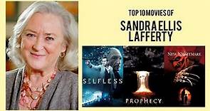 Sandra Ellis Lafferty Top 10 Movies | Best 10 Movie of Sandra Ellis Lafferty