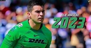 Julio González Mejores Atajadas 2023 • Club Pumas