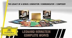 Leonard Bernstein - Complete Works (Trailer)