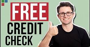 How to Check Your Credit Score for FREE